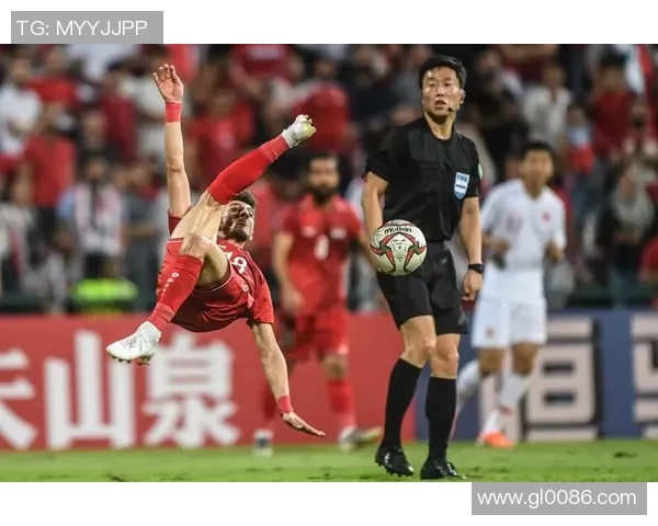 中国对阵叙利亚足球比赛直播全程回顾与精彩瞬间分析